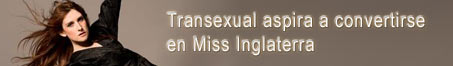 Transexual aspira a convertirse en Miss Inglaterra.