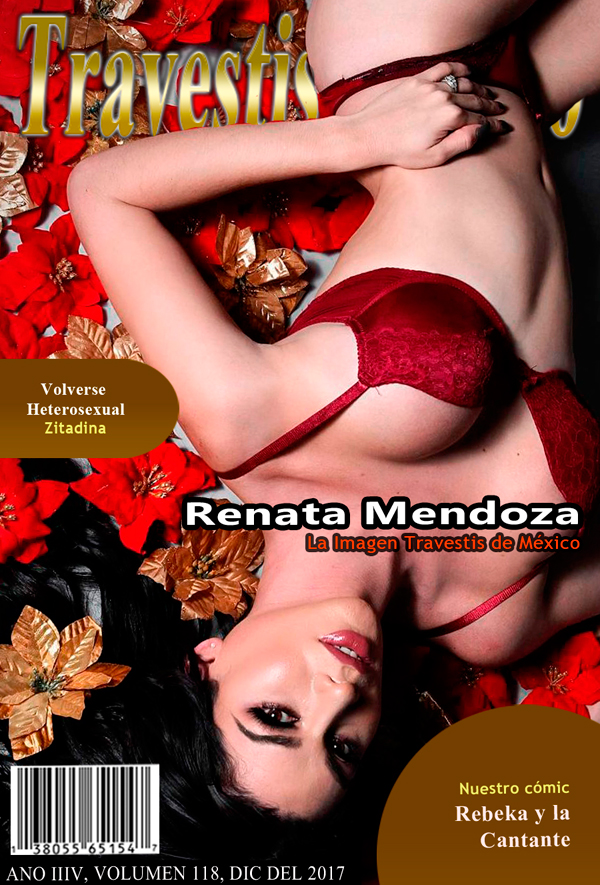 La Imagen Travestis México Del Mes - Renata Mendoza - Diciembre Del 2017