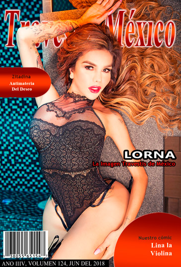 La Imagen Travestis México Del Mes - Lorna - Junio Del 2018