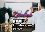 Hombres con Peluca