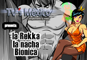 la Rekka la nacha Bionica